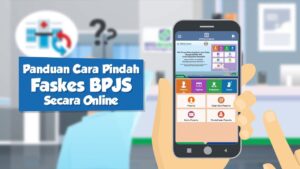 Cara pemindahan faskes bpjs online